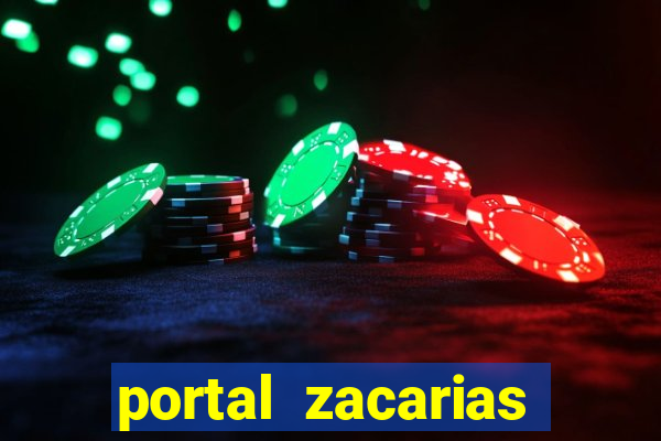 portal zacarias mais de 18